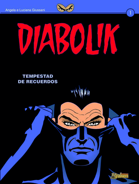 Diabolik 1 : tempestad de recuerdos