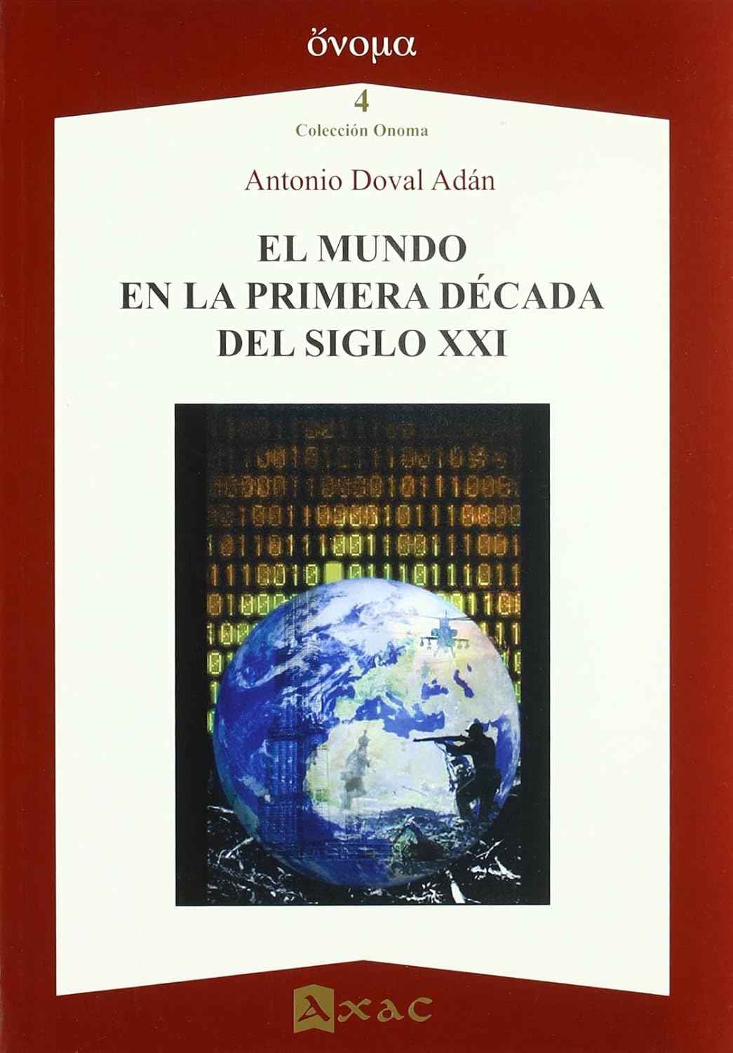 Mundo en la primera década del siglo XXI