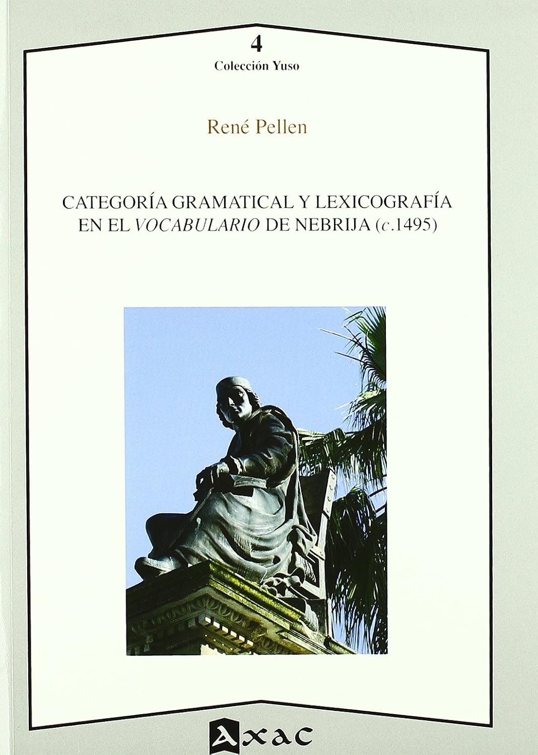 Categoría gramatical y lexicografía en el vocabulario de Nebrija