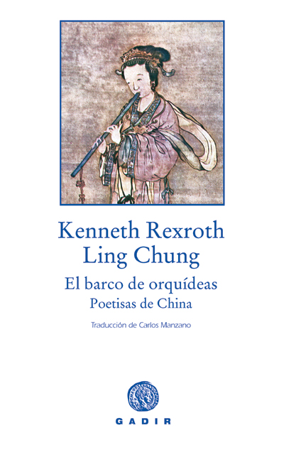 Barco de orquídeas : poetisas de china (voz de las cosas - rústica)