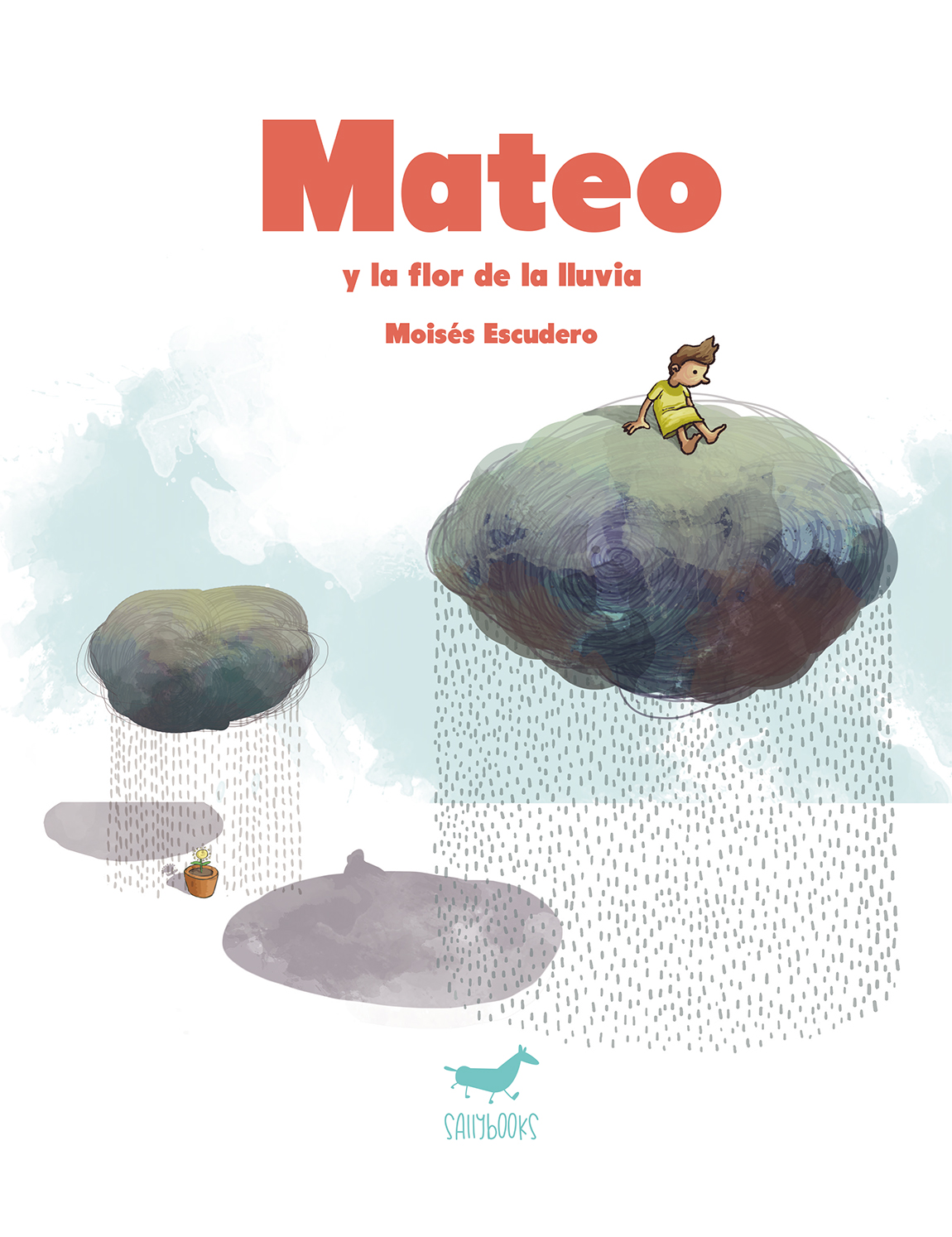 Mateo y la flor de la lluvia