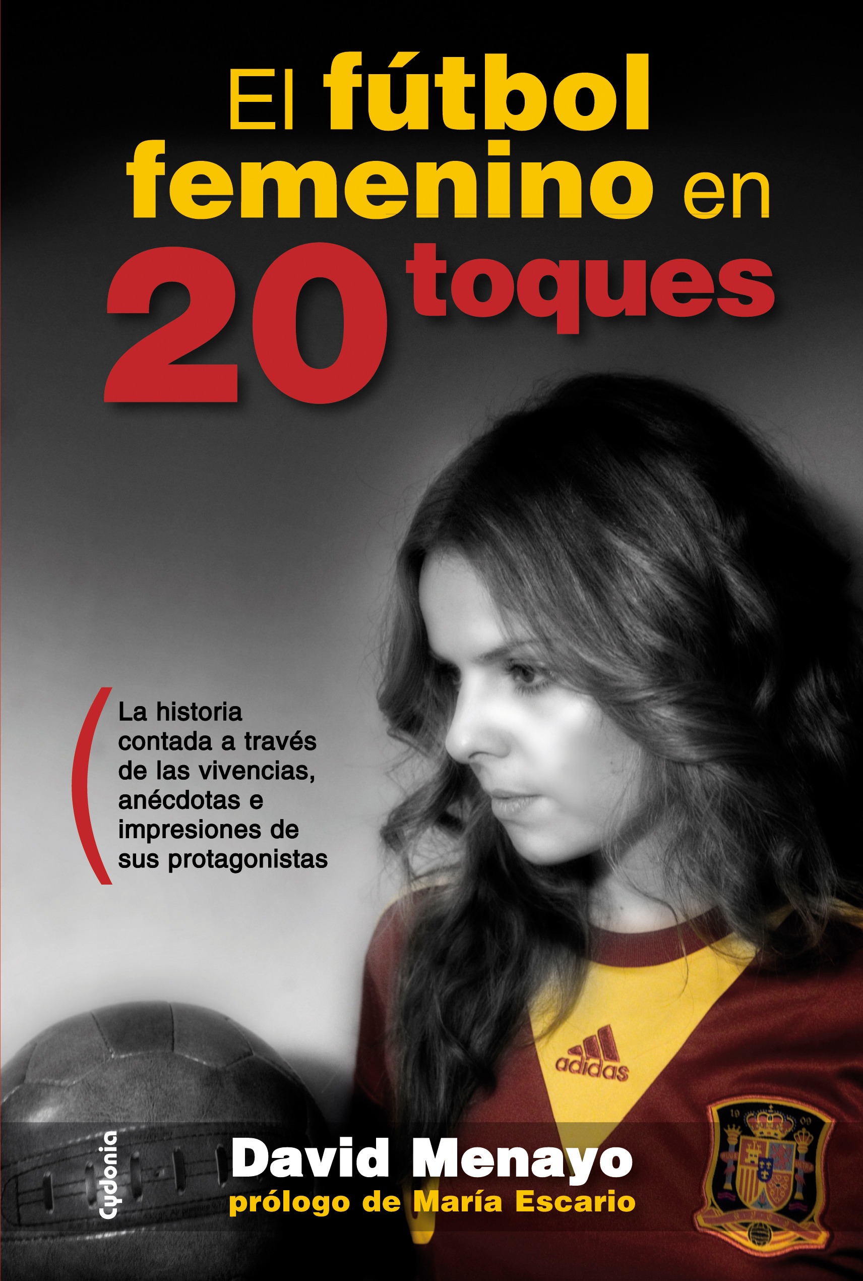 El futbol femenino en 20 toques