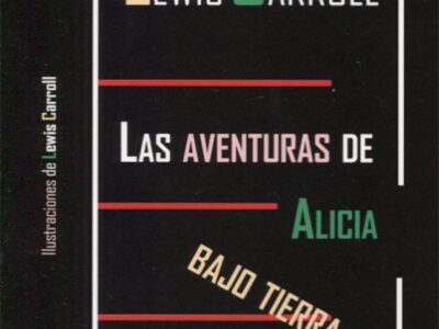 Las aventuras de Alicia bajo la tierra