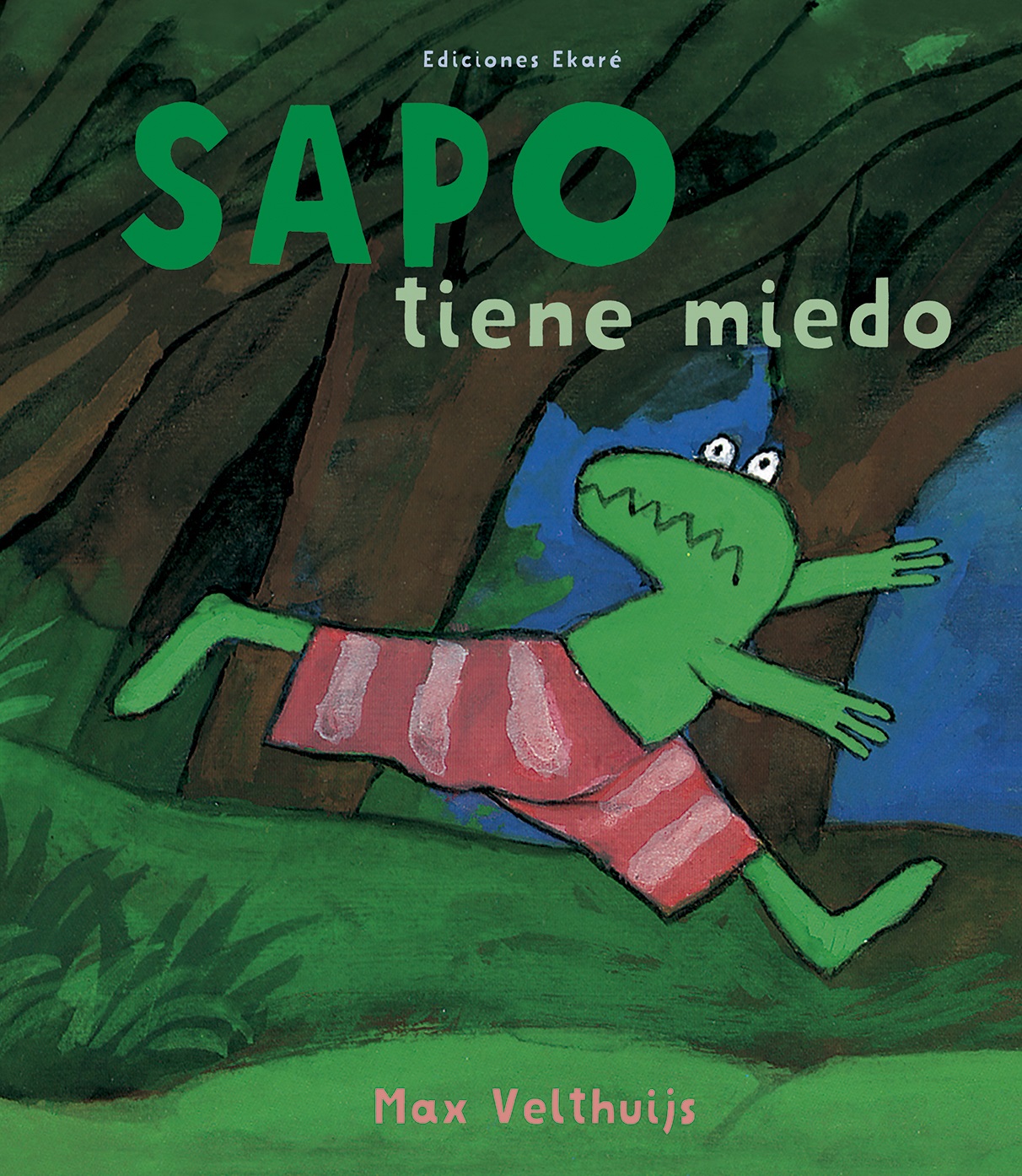 Sapo tiene miedo - nueva edición