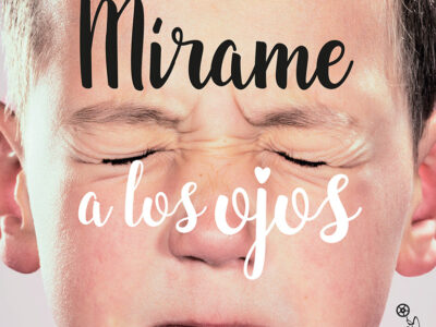 Mírame a los ojos : mi vida con el síndrome de Asperger
