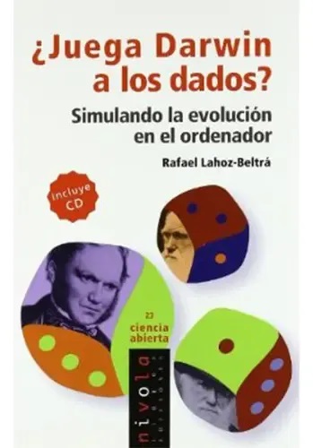 Juega Darwin a los dados? : simulando la evolución en el ordenador