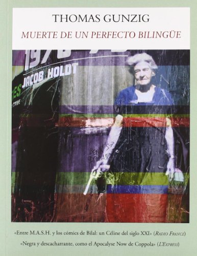 Muerte de un perfecto bilingüe