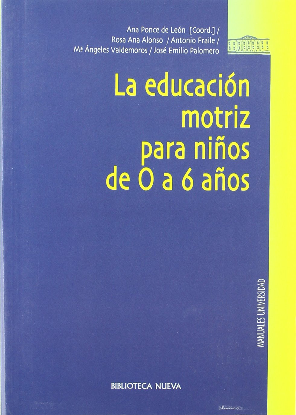 Educación motriz para niños de 0 a 6 años