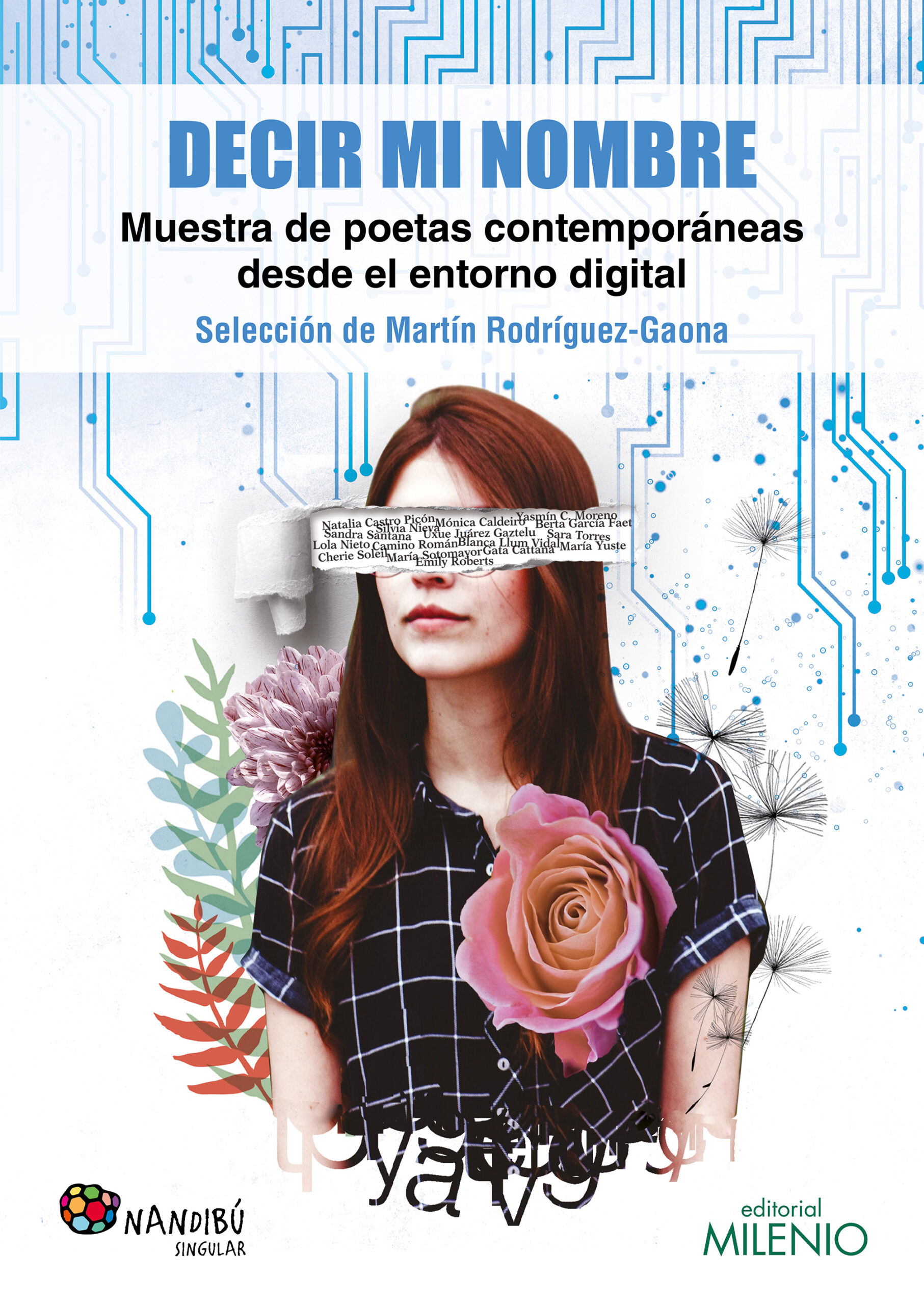 Decir mi nombre : muestra de poetas contemporáneas desde el entorno di