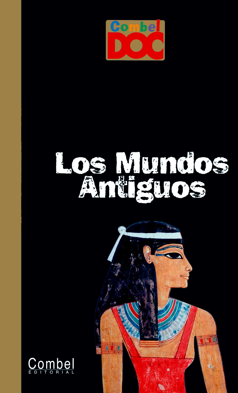 Mundos antiguos : griegos y romanos