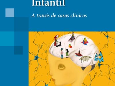 Neuropsicología : a través de casos clínicos