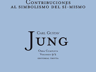 O.C. Jung, 09/2 : aion - contribuciones simbolismo del si-mismo (t.d.)