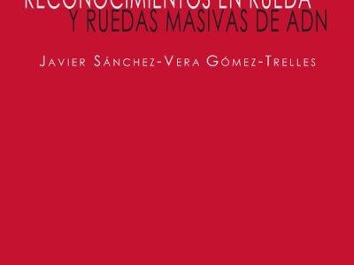 Reconocimientos en rueda y ruedas masivas de ADN