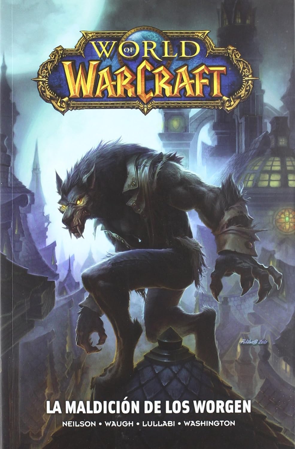 Panini-comic : world of warcraft, 05 - la maldición de los Worgen