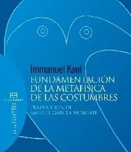 Fundamentación de la metafísica de las costumbres