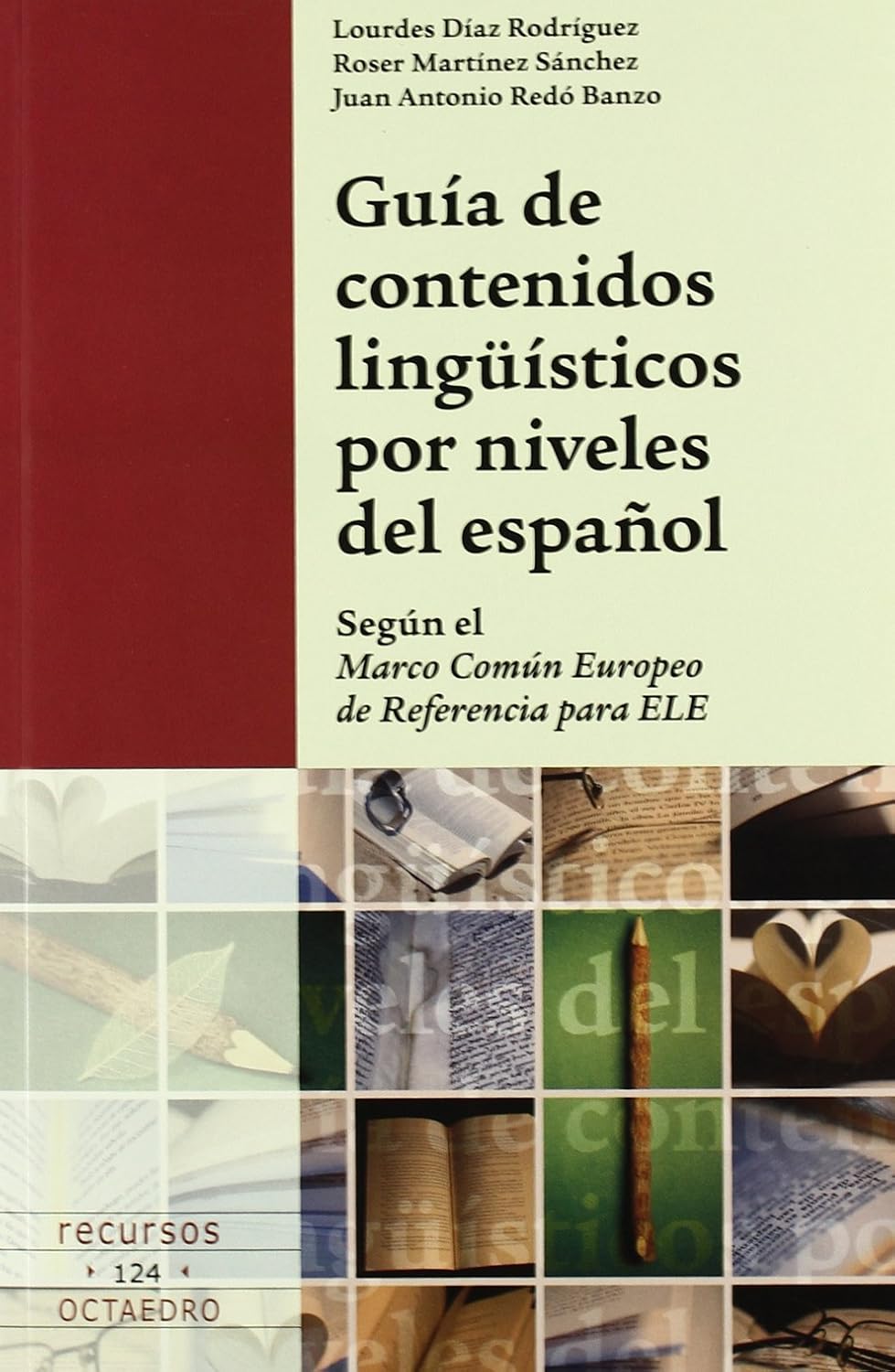 Guía de contenidos lingüísticos por niveles del español