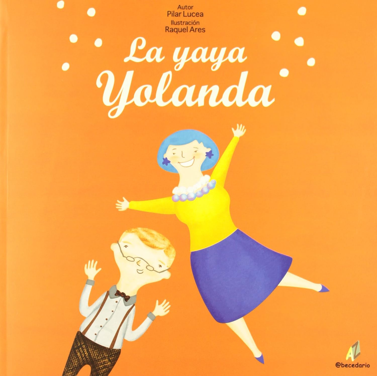 La yaya Yolanda
