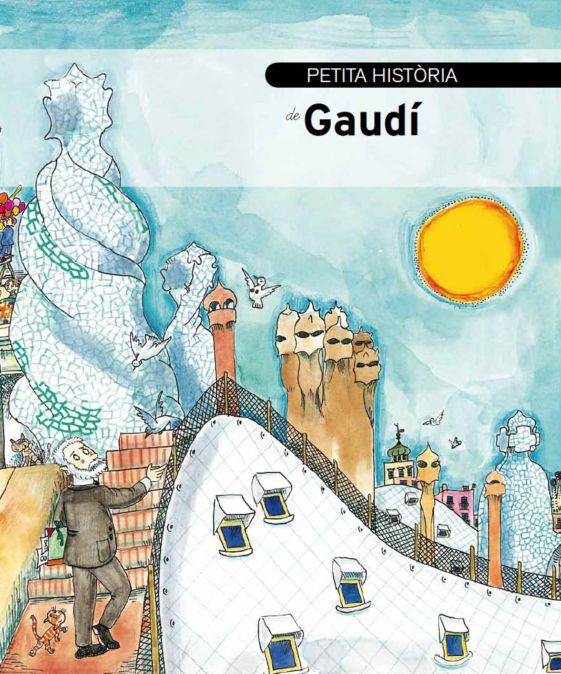 Petita historia de Gaudi (catalán)