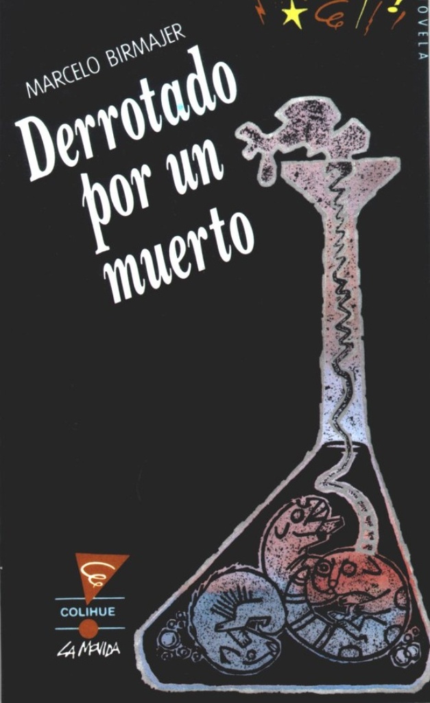 Derrotado por un muerto