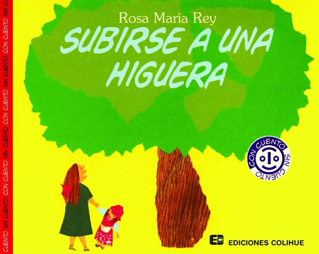Flores y frutos / subirse a una higuera