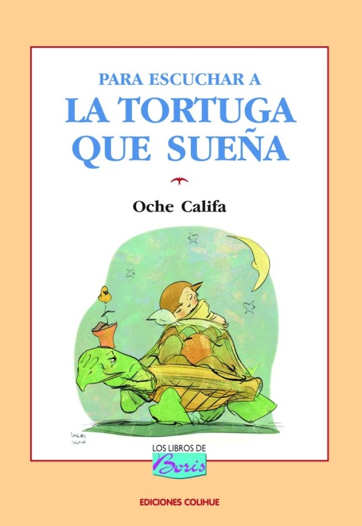 Para escuchar a la tortuga que sueña