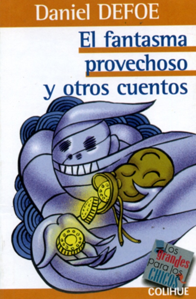El fantasma provechoso y otros cuentos
