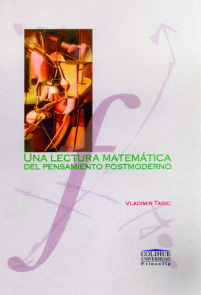 Una lectura matemática del pensamiento postmoderno