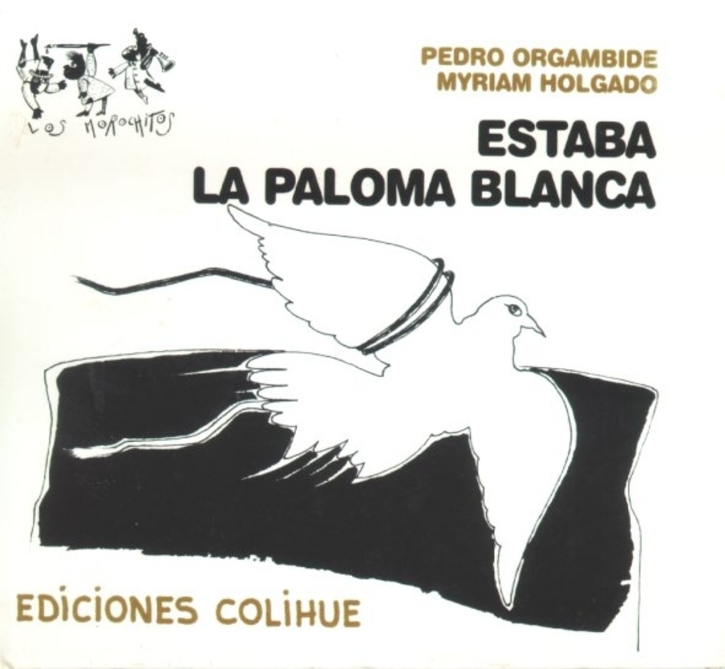 Estaba la paloma blanca (morochitos ed. Esp.)