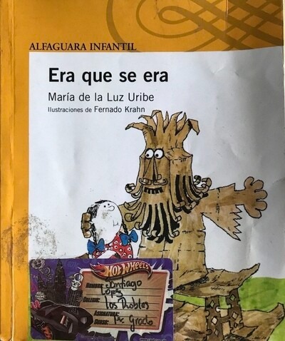 Era que se era