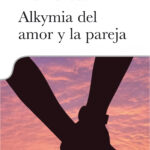 Alkymia del amor y la pareja