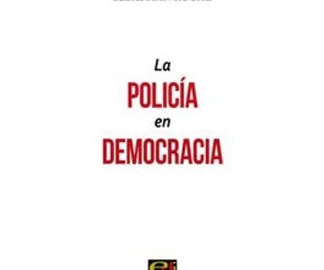 La policía en democracia