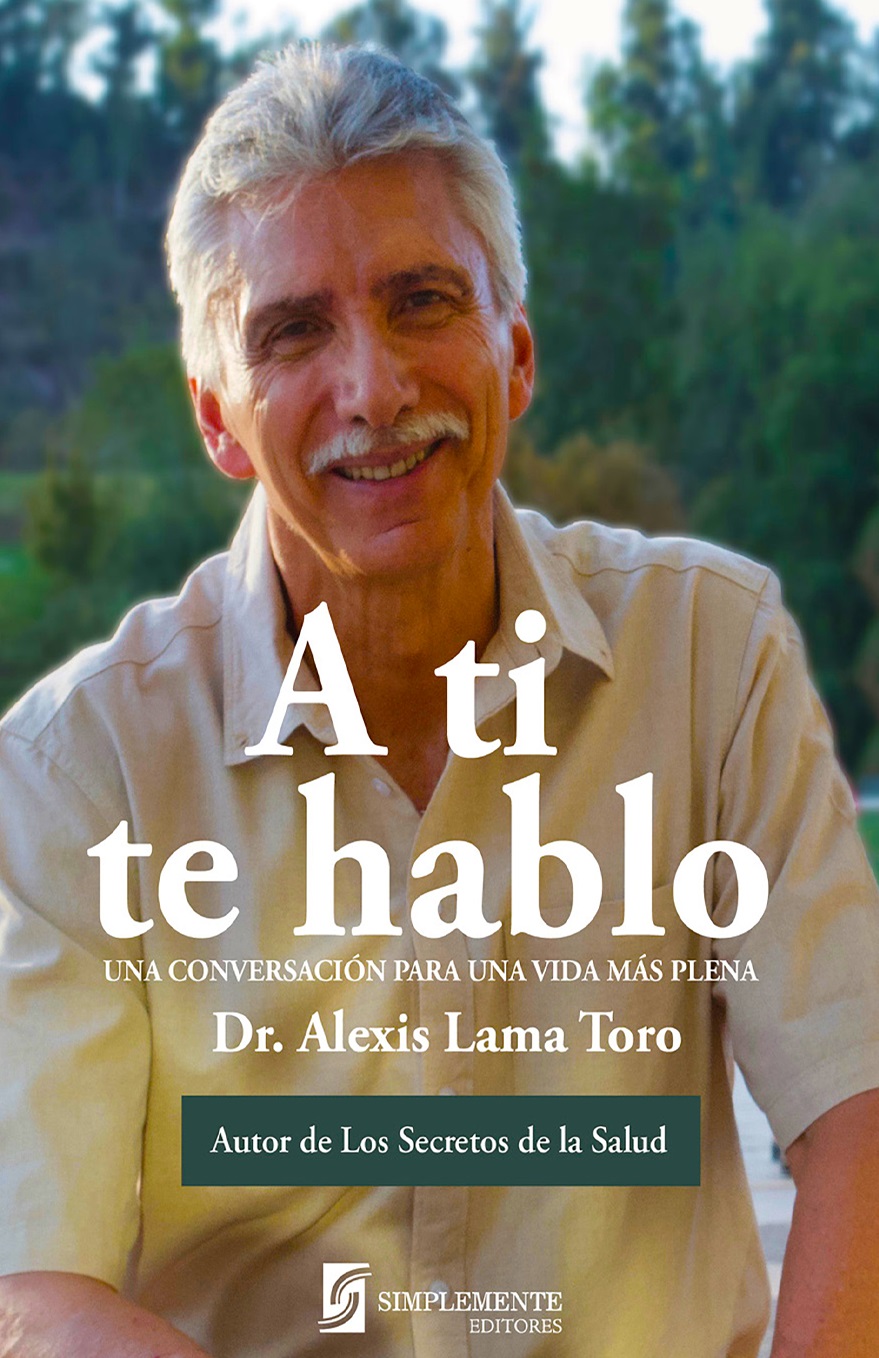 A ti te hablo : una conversación para una vida más plena