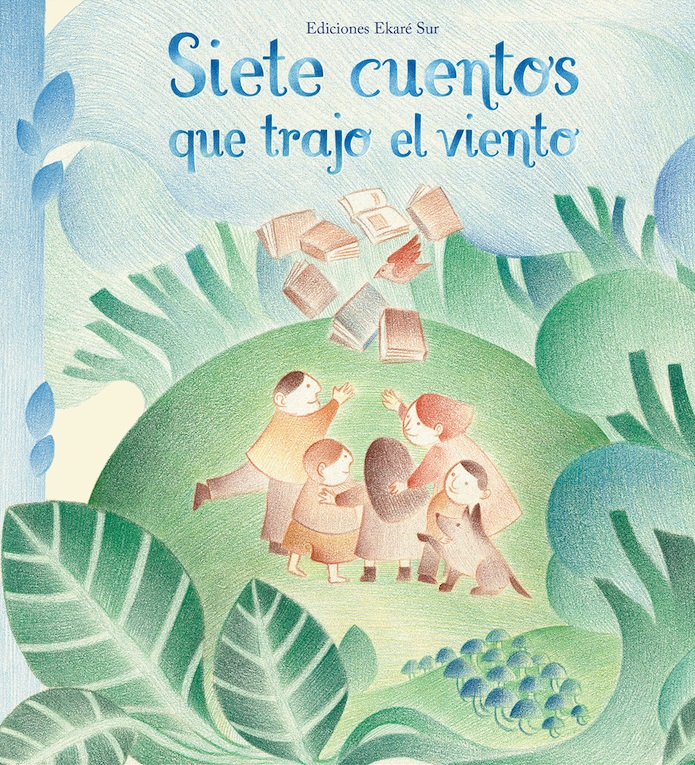 Siete cuentos que trajo el viento