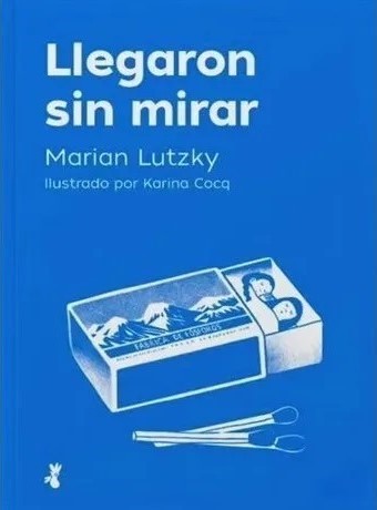 Llegaron sin mirar