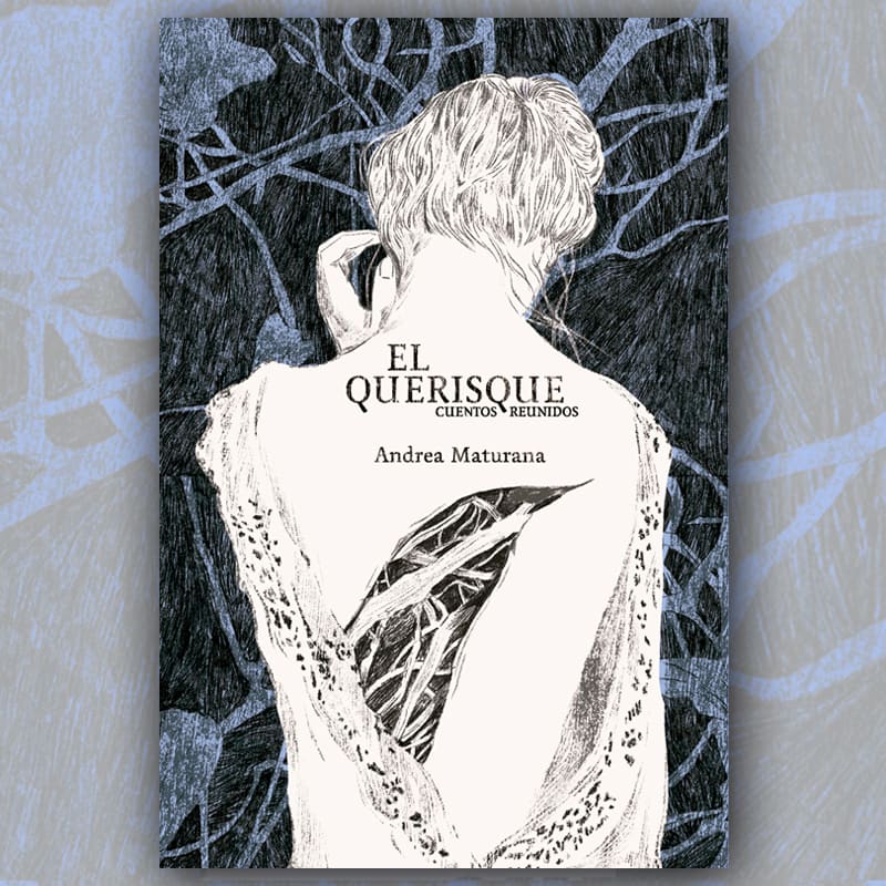 El Querisque : cuentos reunidos