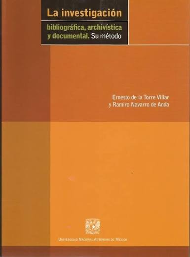 La investigación bibliográfica, archivística y documental