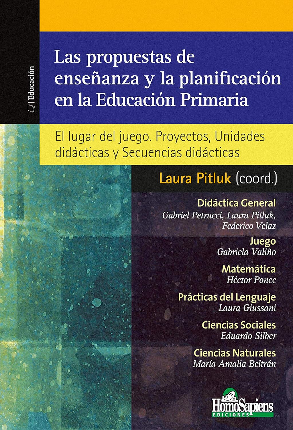 Propuestas de enseñanza y planificación en la educación primaria