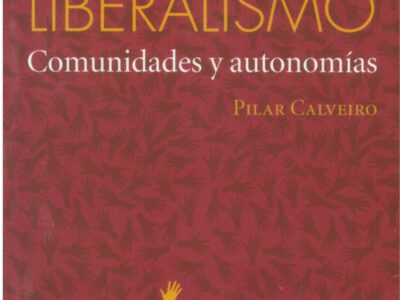 Resistir Al Neoliberalismo : Comunidades Y Autonomías
