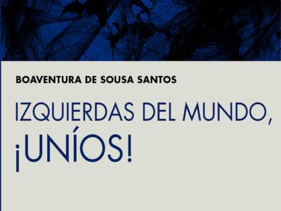 Izquierdas Del Mundo, Uníos!