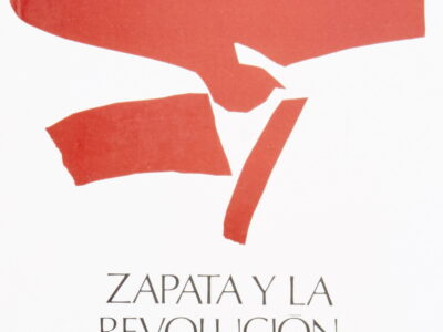 Zapata Y La Revolución Mexicana