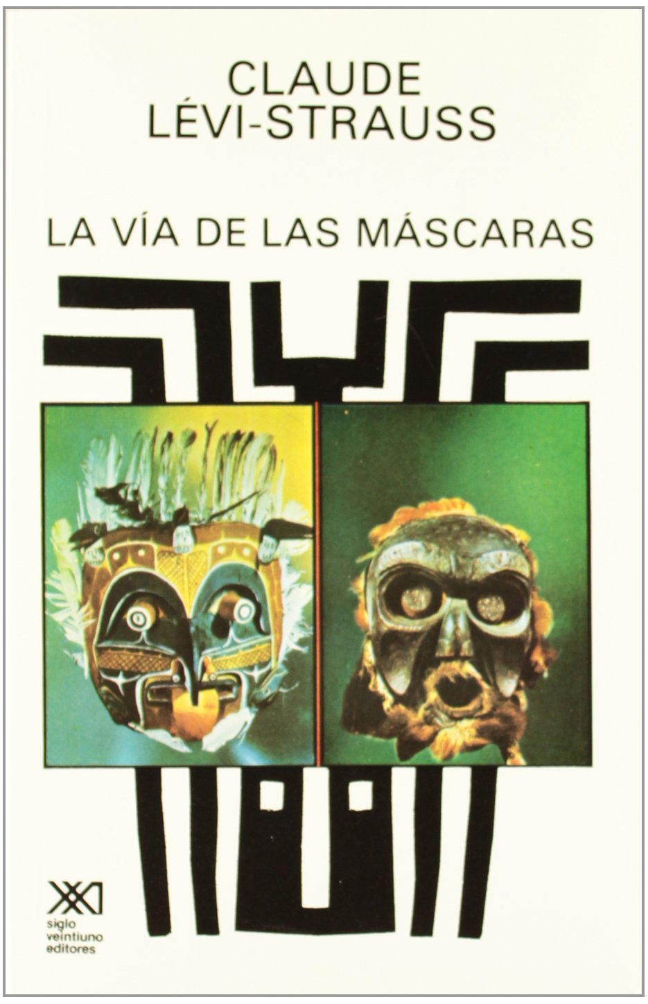 La vía de las mascaras