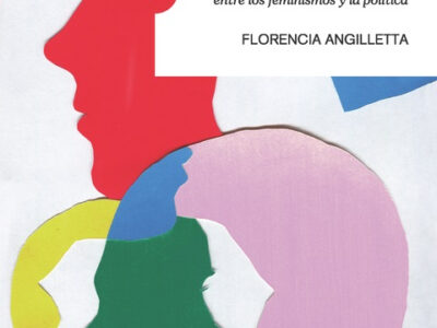 Zona De Promesas : Cinco Discusiones Fundamentales Entre Los Feminismo