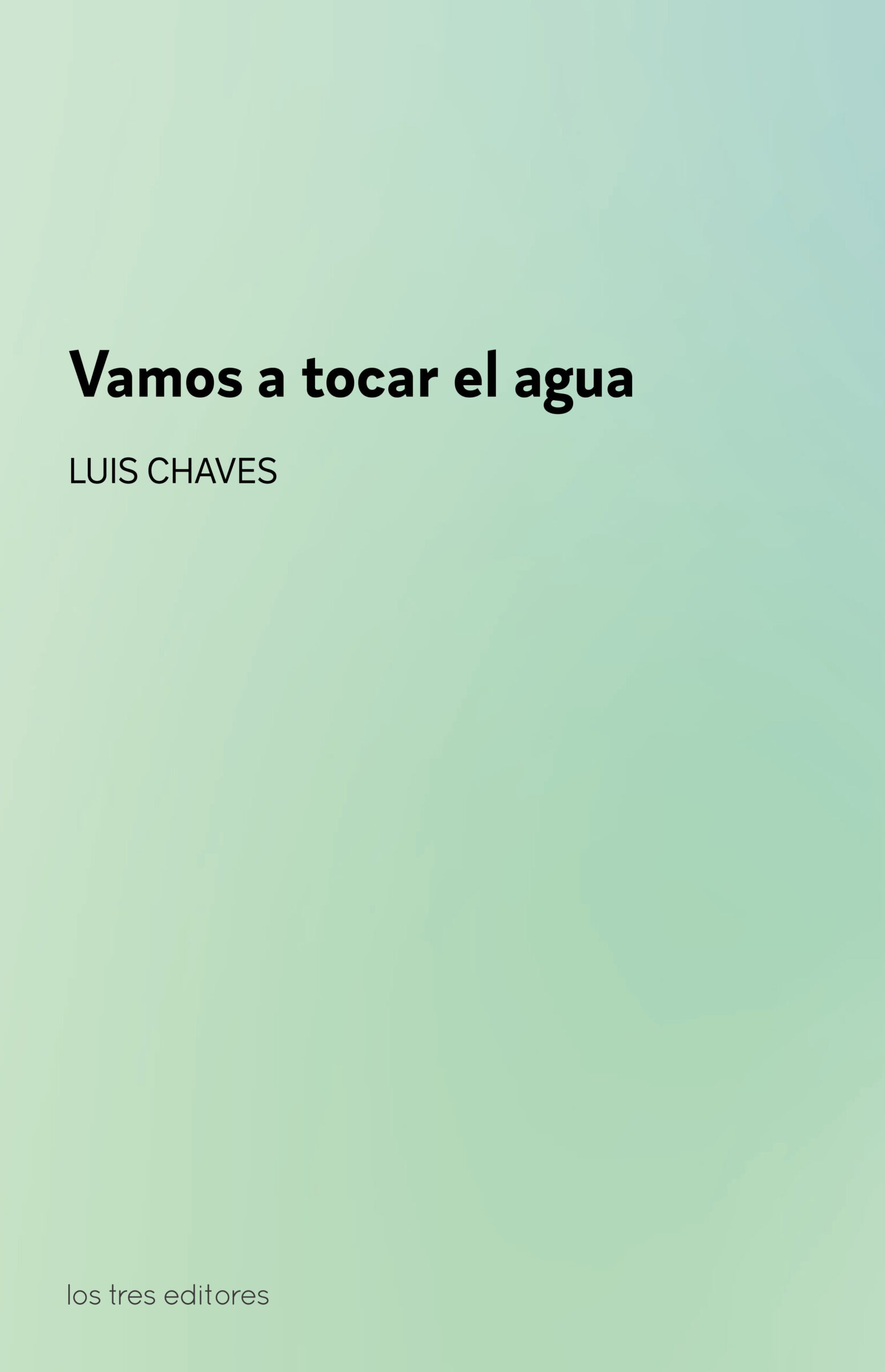 Vamos A Tocar El Agua