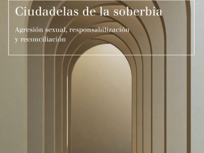 Ciudadelas De La Soberbia: Agresión Sexual, Responsabilizarían