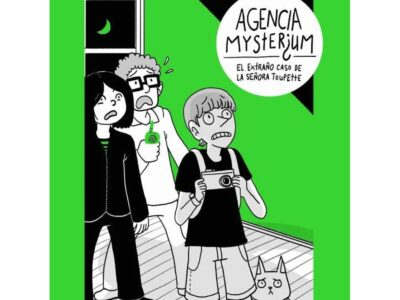 Agencia mysterium : el extraño caso de la señora toupette