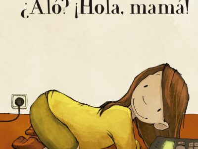 Aló? Hola, Mamá!