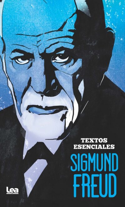 Sigmund Freud : Textos Esenciales