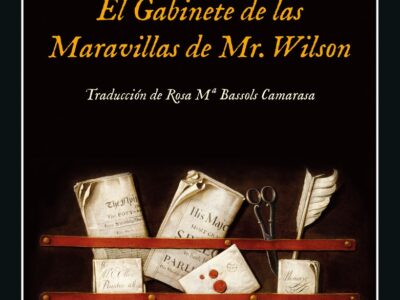 El Gabinete De Las Maravillas De Mr. Wilson