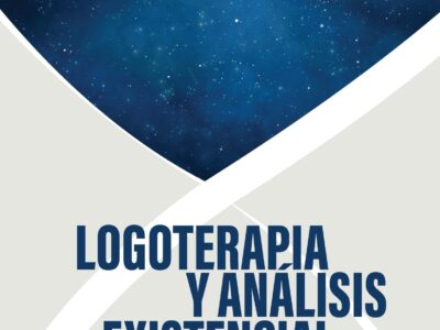 Logoterapia Y Análisis Existencial Hoy