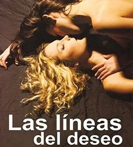 Las Líneas Del Deseo